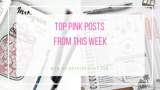 The top 10 pink bullet journal spreads from this week!