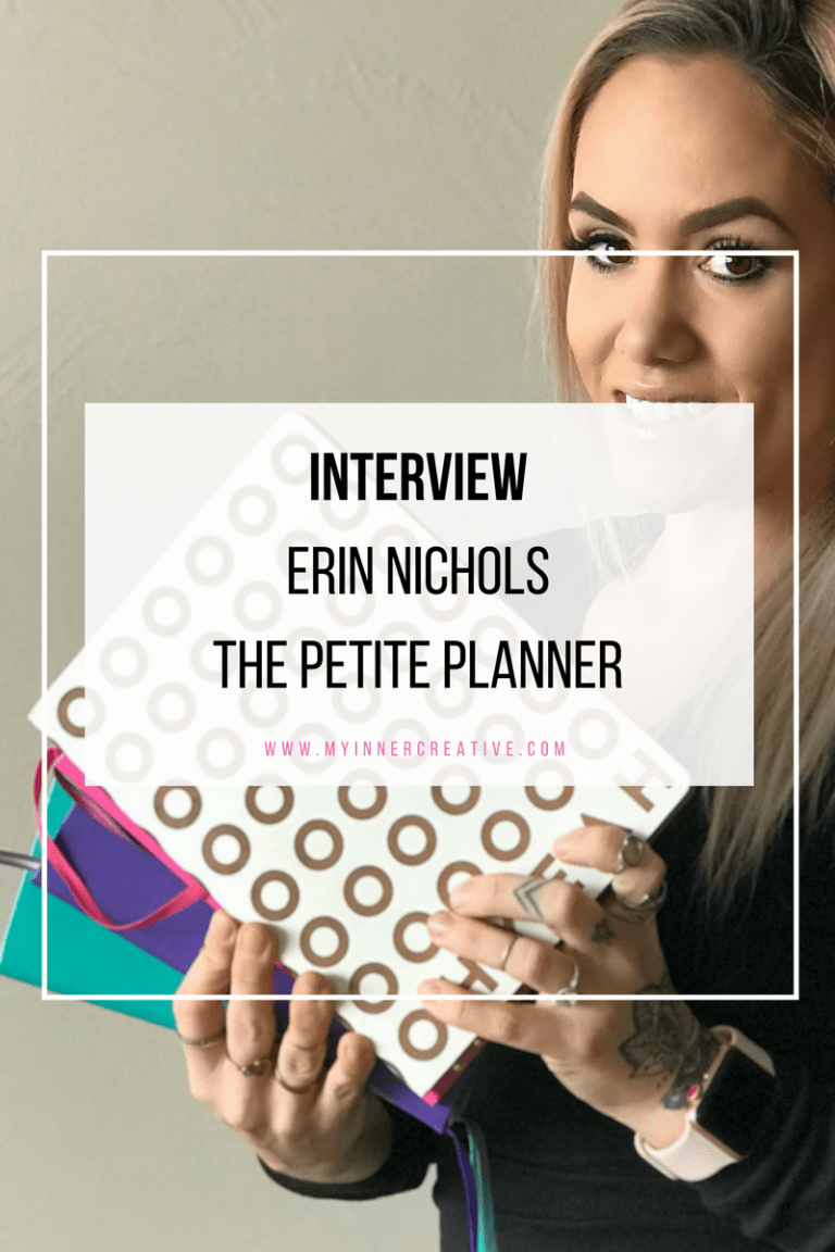 Interview – Erin Nichols – The Petite Planner