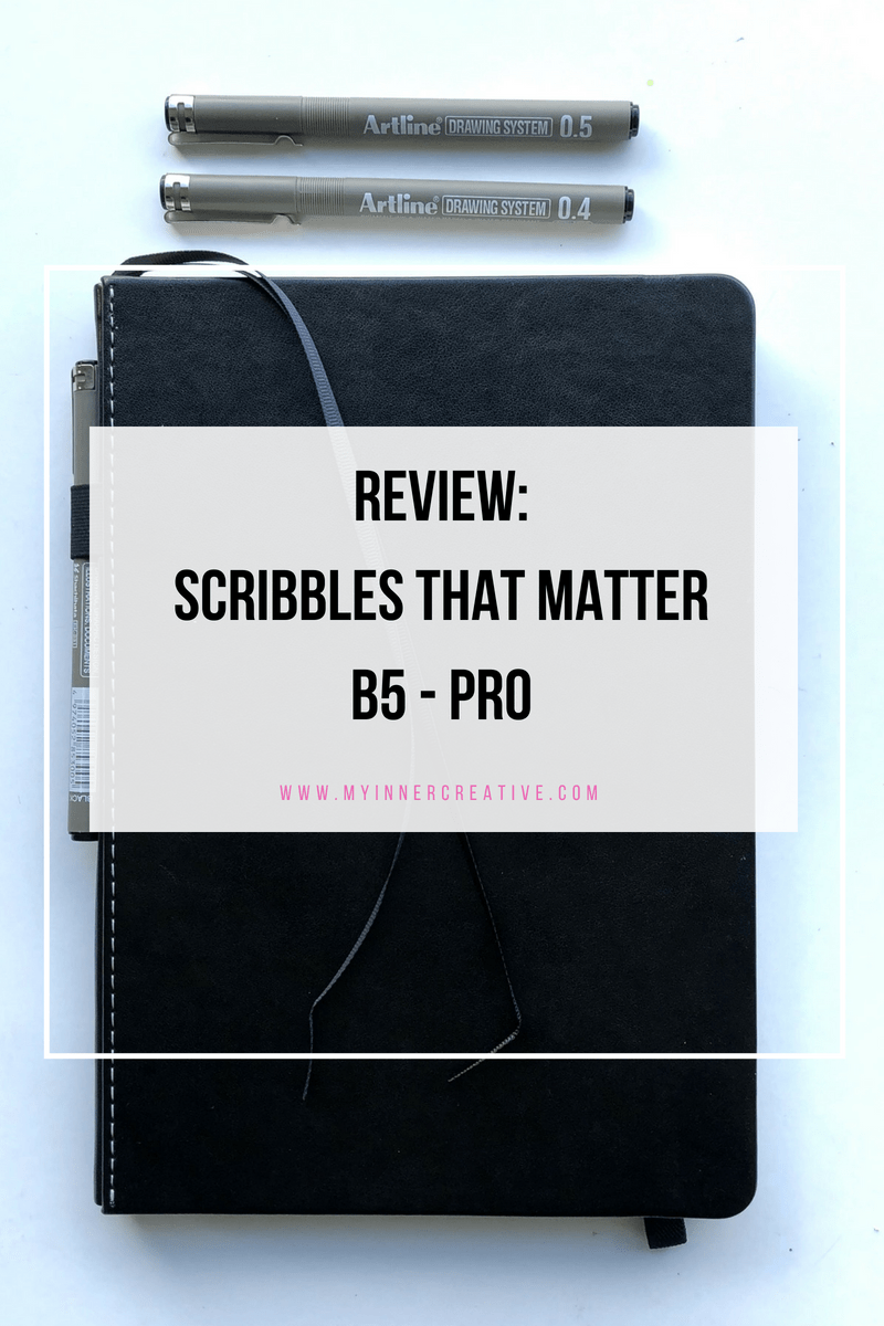 Review: Scribbles that Matter Pro B5
