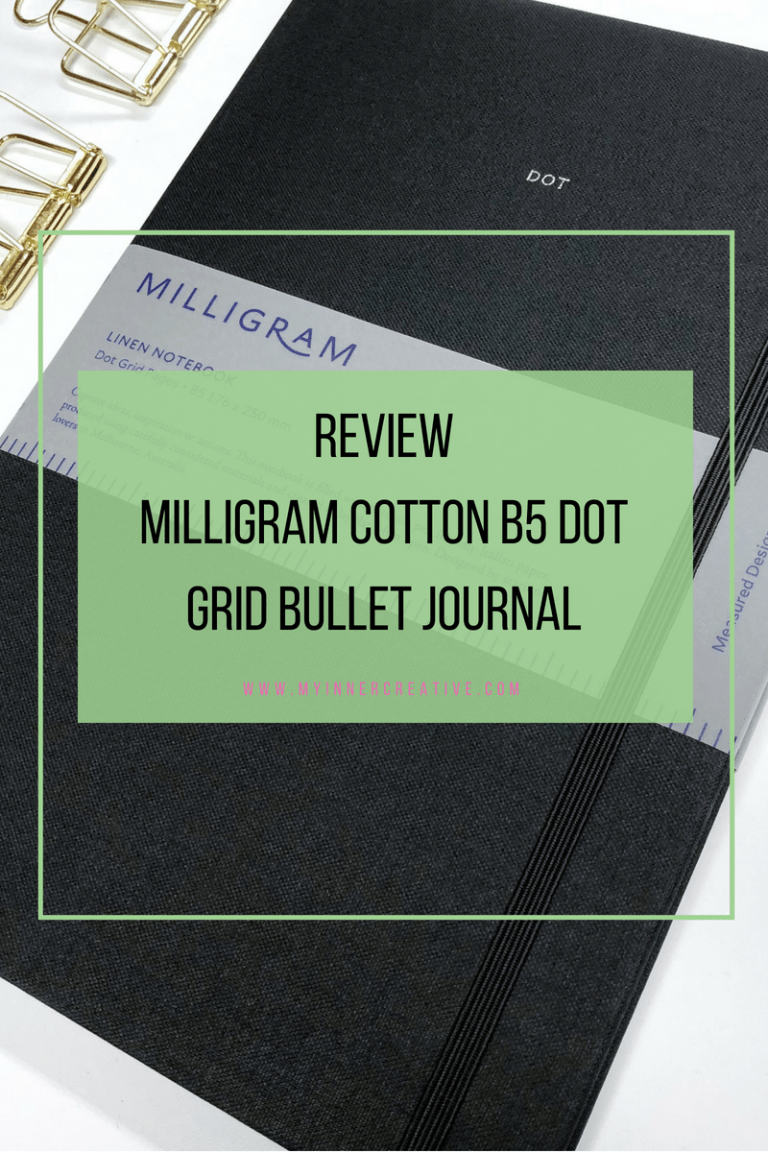 Review: Milligram Cotton B5 Dot Grid Bullet Journal