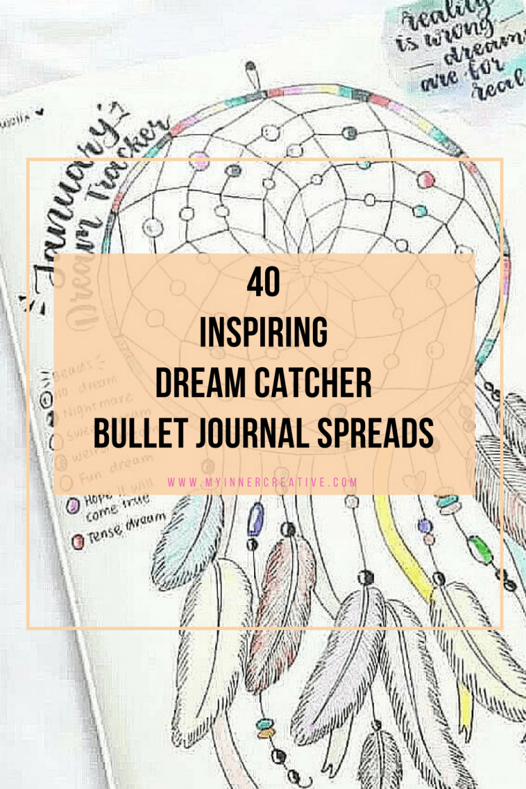 40 Inspiring Dream Catcher Bullet Journal Layout Ideas