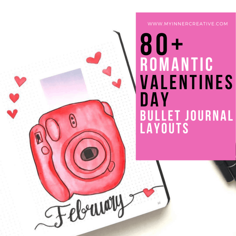 80+ Stunning Valentines Day Themes and Layouts for your Bullet Journal