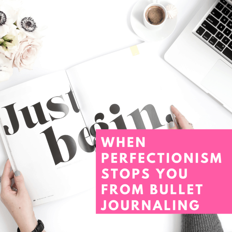 Is perfectionism ruining your Bullet Journal Experience?