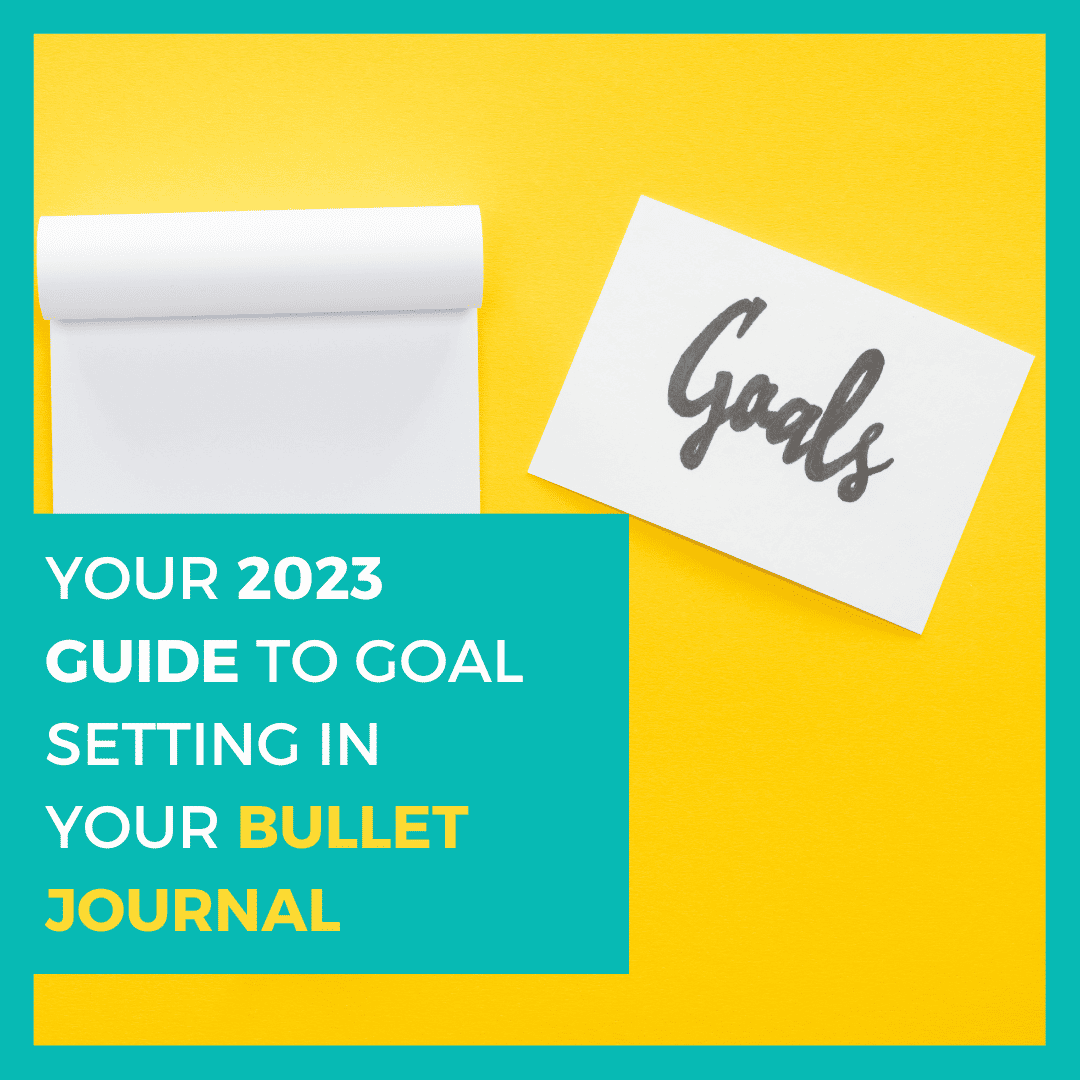 2023 goals, bullet journal